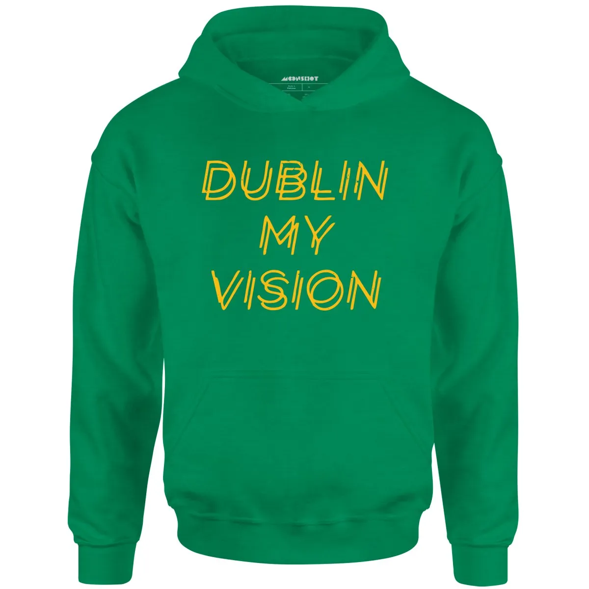 Dublin My Vision - Unisex Hoodie