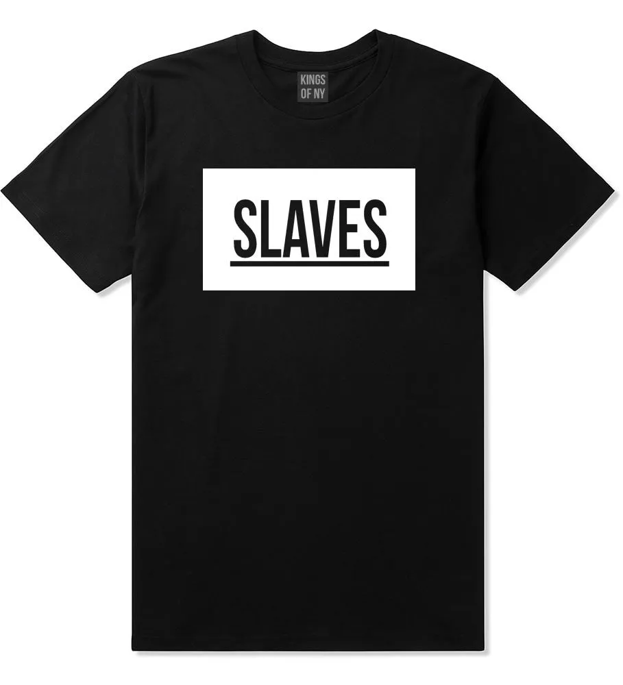 New Slaves T-Shirt